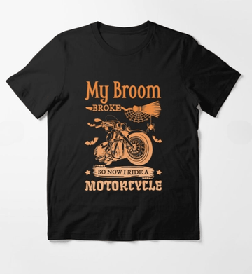 Bikergod Motorcycle My Broom Broke So Now I Ride A Motorcycle Halloween T-shirt, Crew-neck Sweatshirt, Hoodie, Tank Top, V-neck T-shirt Design 2D Full Printed Sizes S - 5XL - NABC328