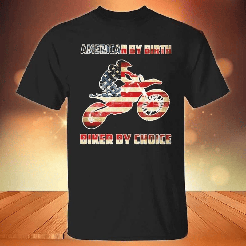 Bikergod Motorcycle American by birth biker by choice 4th Of July T-shirt Design 2D Full Printed Sizes S - 5XL - NASA41