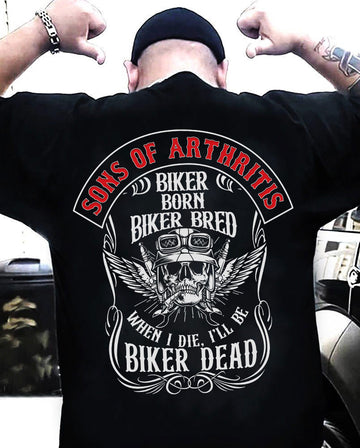 Bikergod Sons Of Arthritis Biker Born T-Shirt Design 2D Printed HM23052505