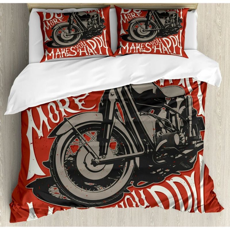 Bikergod Motorcycle Do More MakeYou Happy Bedding Set Cover Design 3D - NABT371