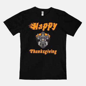 Bikergod Motorcycle Biker Happy Thanksgiving T-shirt, Crew-neck Sweatshirt, Hoodie, Tank Top, V-neck T-shirt Design 2D Full Printed Sizes S - 5XL - NABE239