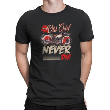 Bikergod Motorcycle Old Chief Never Die T-shirt, Crew-neck Sweatshirt, Hoodie, Tank Top, V-neck T-shirt Design 2D Full Printed Sizes S - 5XL - NABE227