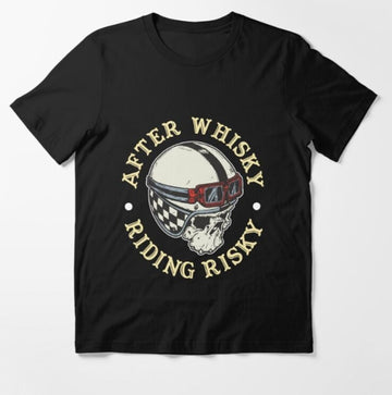 Bikergod Motorcycle after whiskey riding risky T-shirt Design 2D Full Printed Sizes S - 5XL - NAPA623
