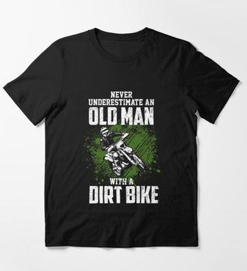 Bikergod Motorcycle Never Underestimate An Old Man With Dirt Bike T-shirt Design 2D Full Printed Sizes S - 5XL - NAZA265