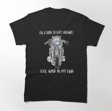Bikergod Motorcycles Cool Wind In My Hair T-shirt Design 2D Full Printed Sizes S - 5XL - NAGA519