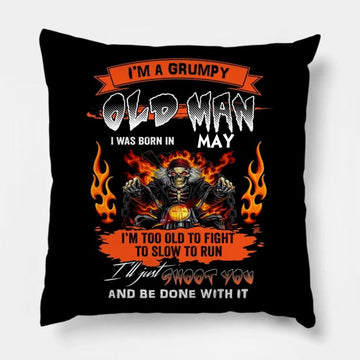 Bikergod Motorcycles I'm A Grumpy Old Man I Was Born In May Pillow Case Design 3D Full Printed NANA239