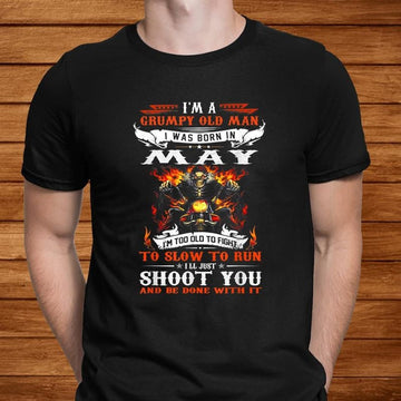 Bikergod Motorcycle I?m A Grumpy Old Man I Was Born In May T-shirt, Crew-neck Sweatshirt, Hoodie, Tank Top, V-neck T-shirt Design 2D Full Printed Sizes S - 5XL - NALA335