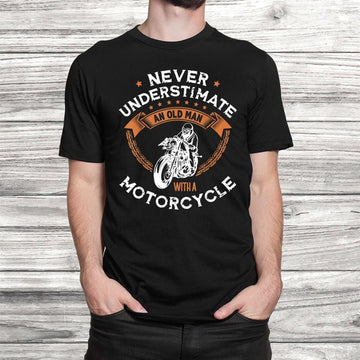 Bikergod Motorcycle Never Underestimate An Old Man With A Motorcycle T-shirt, Crew-neck Sweatshirt, Hoodie, Tank Top, V-neck T-shirt Design 2D Full Printed Sizes S - 5XL - NALA321