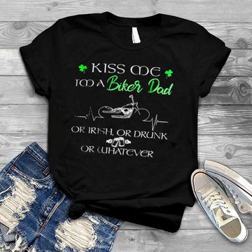 Bikergod Motorcycle Kiss me i?m a biker dad T-shirt Design 2D Full Printed Sizes S - 5XL - NARA508