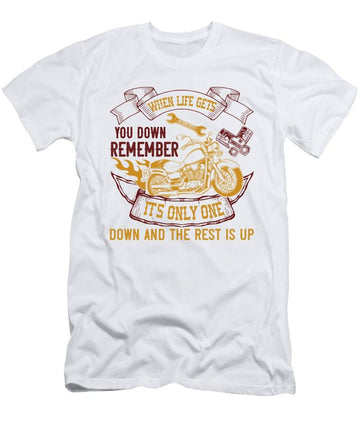 Bikergod Motorcycle When life gets you down remember its only one down and the rest is up T-shirt Design 2D Full Printed Sizes S - 5XL - TLUA11B