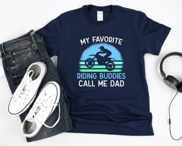 Bikergod Motorcycles My Favorite Riding Buddies Call Me Dad T-shirt Design 2D Full Printed Sizes S - 5XL - NAEA265