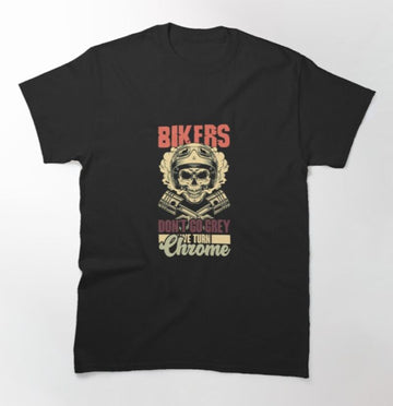 Bikergod Motorcycle Bikers Dont Go Grey T-shirt Design 2D Full Printed Sizes S - 5XL - NAHA412