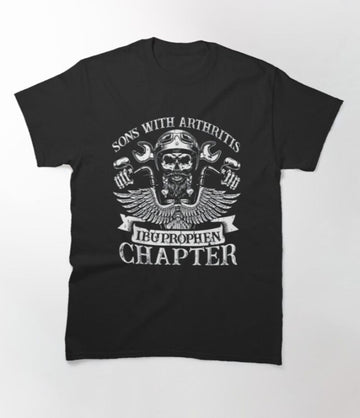 Bikergod Motorcycle sons with arthritis ibuprofen chapter T-shirt Design 2D Full Printed Sizes S - 5XL - NAHA408