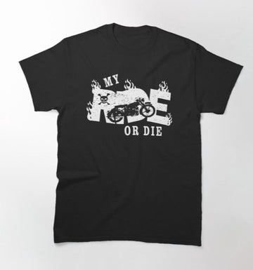Bikergod Motorcycle My Ride Or Die T-shirt Design 2D Full Printed Sizes S - 5XL - NAKA335