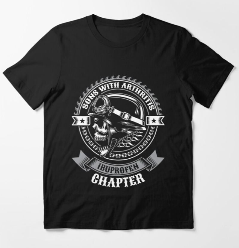 Bikergod Motorcycle Sons Of Arthritis Ibuprofen Chapter T-shirt Design 2D Full Printed Sizes S - 5XL - NAHA438