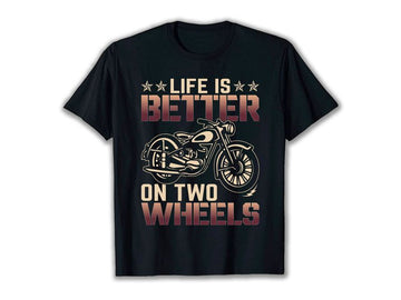 Bikergod Motorcycle Life Is Better On Two Wheels T-shirt Design 2D Full Printed Sizes S - 5XL - NAVA372