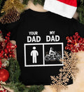 Bikergod Motorcycle Your Dad My Dad Father's Day T-shirt Design 2D Full Printed Sizes S - 5XL - NAIA95