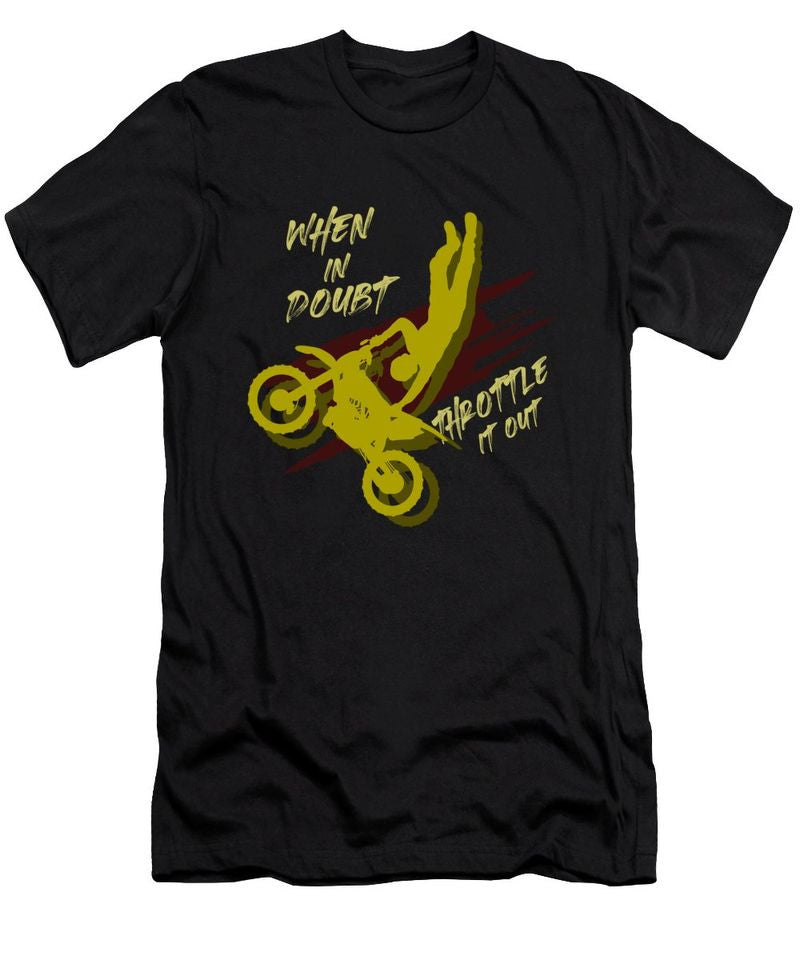 Bikergod Motorcycle When In Doubt Throttle It Out T-shirt Design 2D Full Printed Sizes S - 5XL - NAXA92