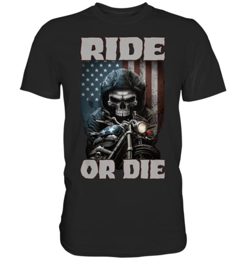 Bikergod Motorcycles Ride or die Skull T-shirt Design 2D Full Printed Sizes S - 5XL - NAFA262