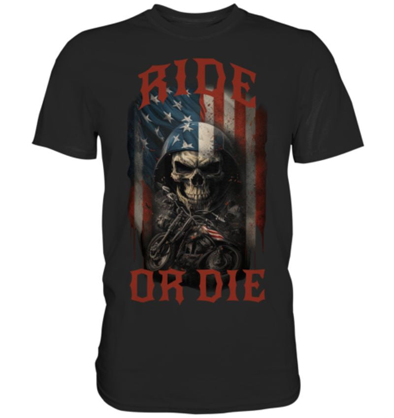 Bikergod Motorcycles Ride or die Skull T-shirt Design 2D Full Printed Sizes S - 5XL - NAFA260
