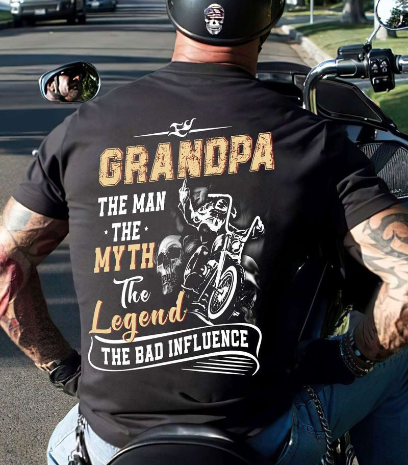 Bikergod Motorcycle Grandpa The man, the myth, the legend, the bad influence T-shirt Design 2D Full Printed Sizes S - 5XL - NAIA192