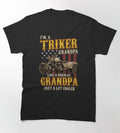 Bikergod Motorcycles  I Am A Triker Grandpa T-shirt Design 2D Full Printed Sizes S - 5XL - NAGA444