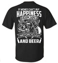 Bikergod Motorcycle If Money Cant't Buy Happiness T-shirt Design 2D Full Printed Sizes S - 5XL - NMA132