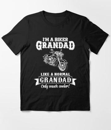 Bikergod Motorcycle I'm A Biker Grandad T-shirt Design 2D Full Printed Sizes S - 5XL - NAPA630