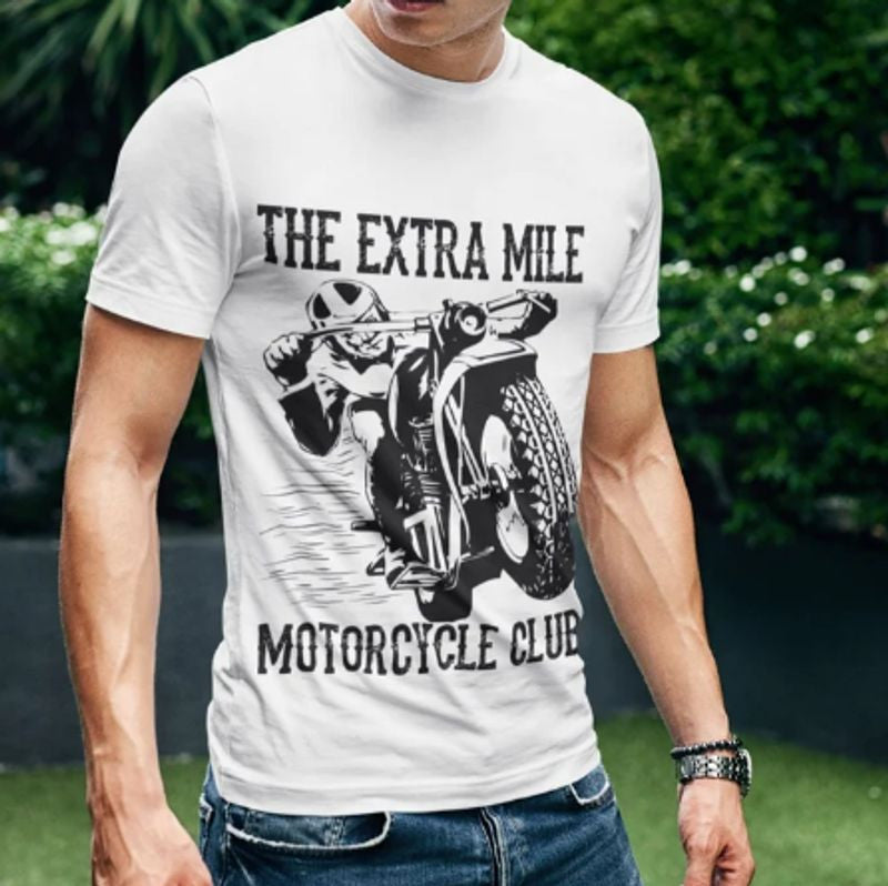 Bikergod Motorcycles The Extra Mile Motorcycle Club T-shirt Design 2D Full Printed Sizes S - 5XL - NACA50