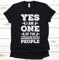 Bikergod Motorcycles Yes I Am One Of The Motocross People T-shirt Design 2D Full Printed Sizes S - 5XL - NAEA237