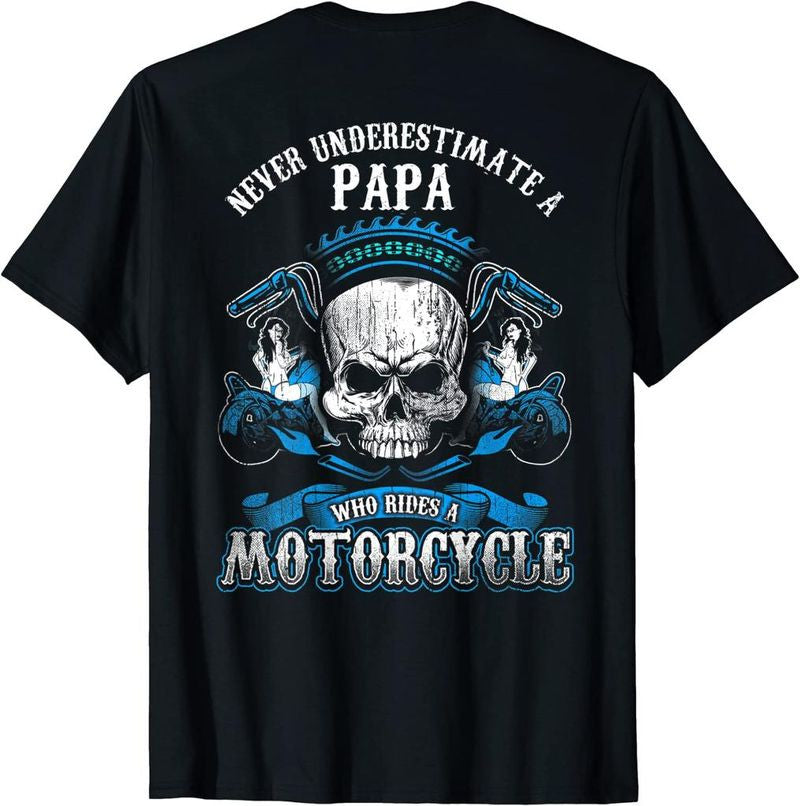 Bikergod Motorcycles Papa Biker Who Rides A Motorcycle T-shirt Back Design 2D Full Printed Sizes S - 5XL - NADA176