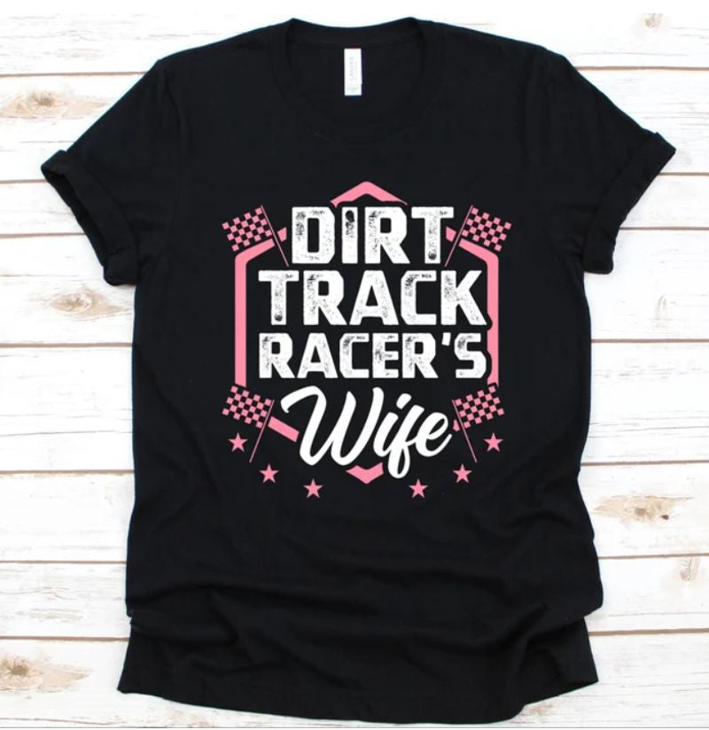 Bikergod Motorcycles Dirt Track Racer's Wife T-shirt Design 2D Full Printed Sizes S - 5XL - NAEA253
