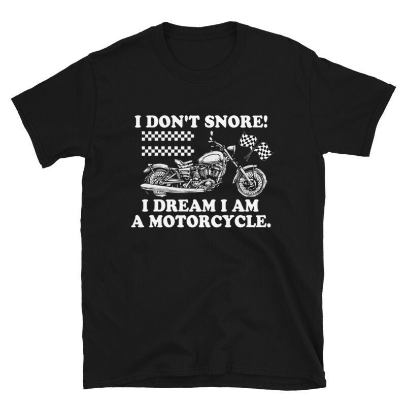 Bikergod Motorcycles I Dream I Am A Motorcycle T-shirt Design 2D Full Printed Sizes S - 5XL - NADA207