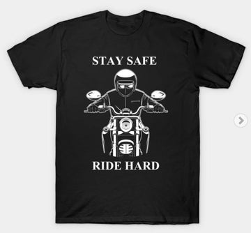 Bikergod Motorcycles Stay Safe Ride Hard T-shirt Design 2D Full Printed Sizes S - 5XL - NABA217