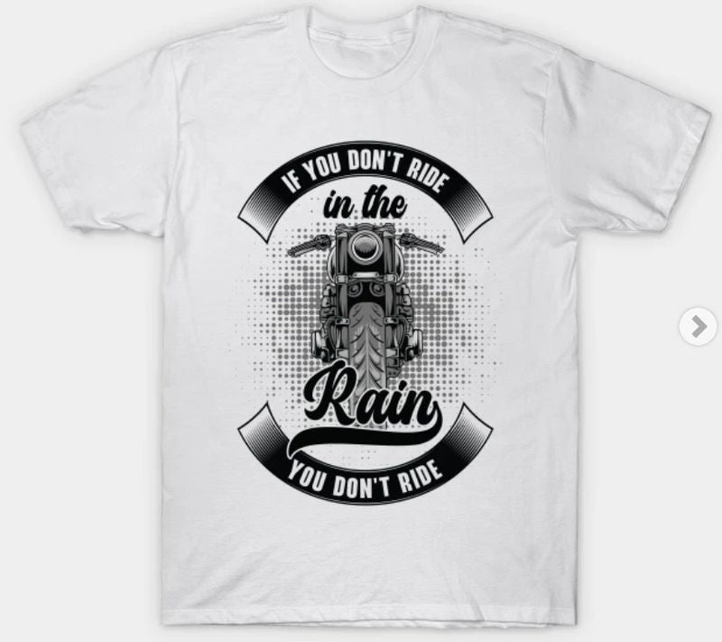 Bikergod Motorcycles Riding Rain Biker T-shirt Design 2D Full Printed Sizes S - 5XL - NABA201
