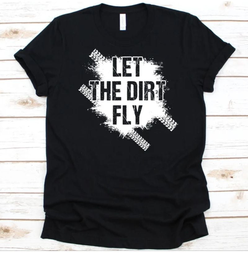 Bikergod Motorcycles Let The Dirt Fly T-shirt Design 2D Full Printed Sizes S - 5XL - NAEA246