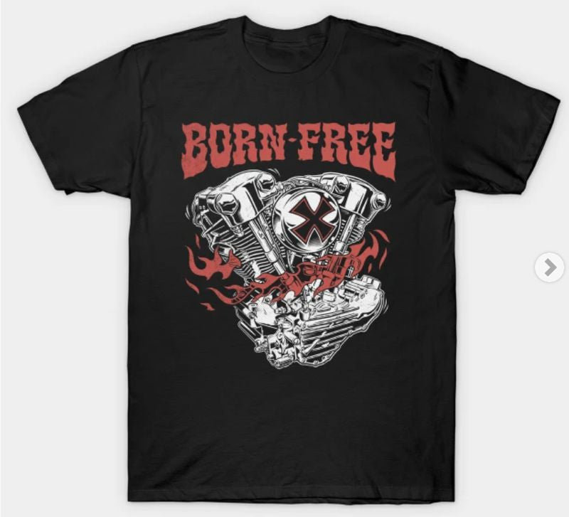 Bikergod Motorcycles BORN FREE T-shirt Design 2D Full Printed Sizes S - 5XL - NABA130