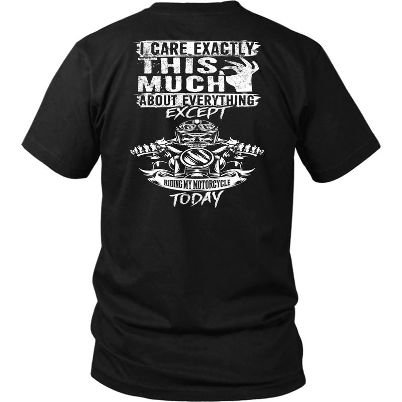 Bikergod Motorcycle I Care Exactly this Much T-shirt Design 2D Full Printed Sizes S - 5XL - NAAK238