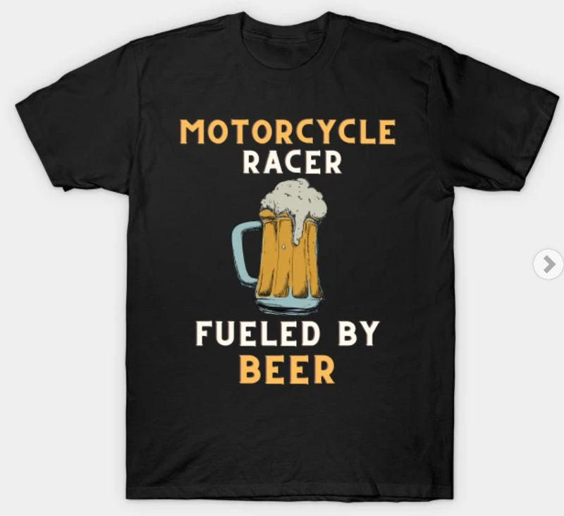 Bikergod Motorcycles Beer fueled motorcycle racer T-shirt Design 2D Full Printed Sizes S - 5XL - NABA167
