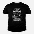 Bikergod Motorcycle Respect Is Earned T-shirt Design 2D Full Printed Sizes S - 5XL - NAAL260