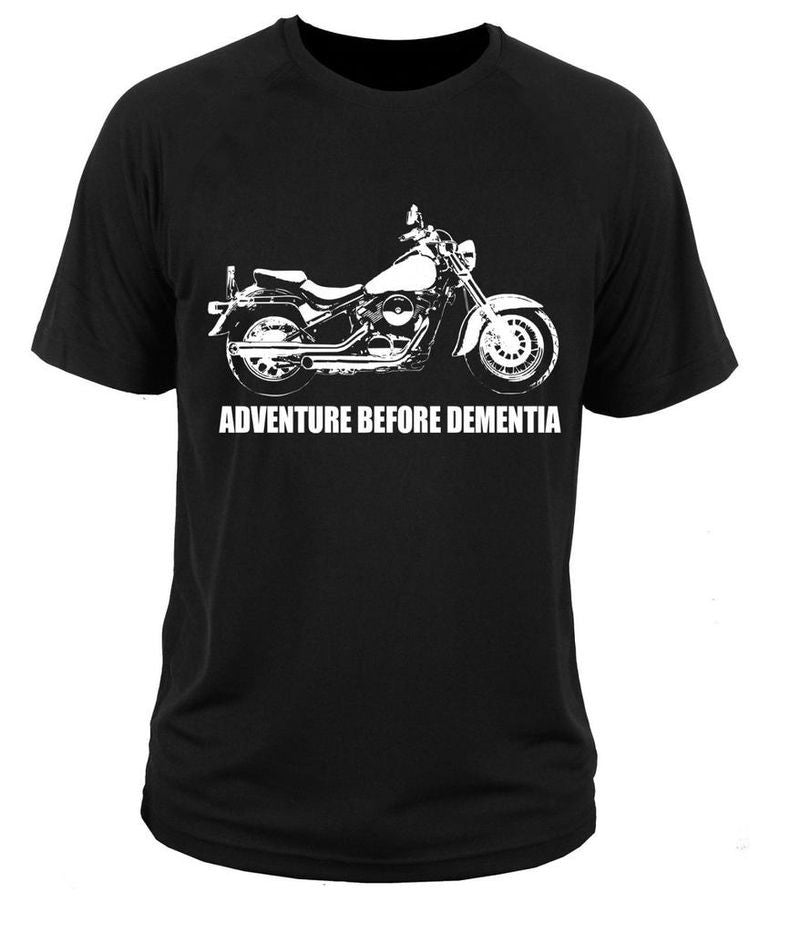 Bikergod Motorcycles Adventure Before Dementia T-shirt Design 2D Full Printed Sizes S - 5XL - NADA172