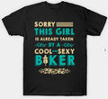 Bikergod Motorcycles This Girl is already taken by a cool and sexy biker T-shirt Design 2D Full Printed Sizes S - 5XL - NAAL310