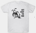 Bikergod Motorcycles Just enjoy the ride T-shirt Design 2D Full Printed Sizes S - 5XL - NABA172