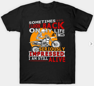 Bikergod Motorcycles I Look Back On My Life  T-shirt Design 2D Full Printed Sizes S - 5XL - NAAL283