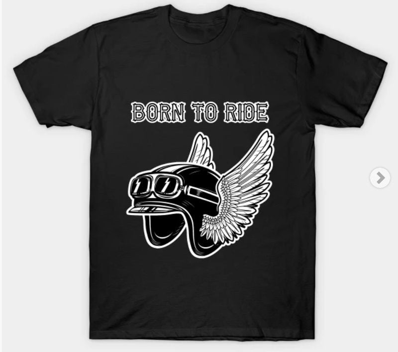 Bikergod Motorcycles Born to Ride T-shirt Design 2D Full Printed Sizes S - 5XL - NABA142