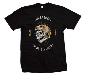 Bikergod Motorcycle Once a Biker always a Biker T-shirt Design 2D Full Printed Sizes S - 5XL - NAAH24