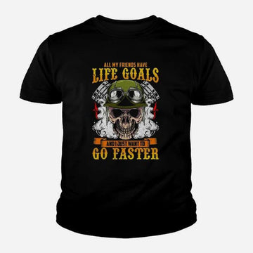 Bikergod Motorcycle Life Goals Go Faster T-shirt Design 2D Full Printed Sizes S - 5XL - NAAL262