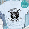 Bikergod Motorcycle Motorcycle Club Born To Run T-shirt Design 2D Full Printed Sizes S - 5XL - NAAM20
