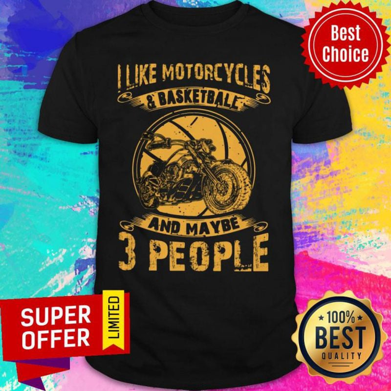 Bikergod Motorcycles I LIKE MOTORCYCLES AND BASKETBALL Vintage T-shirt Design 2D Full Printed Sizes S - 5XL - NAAB308