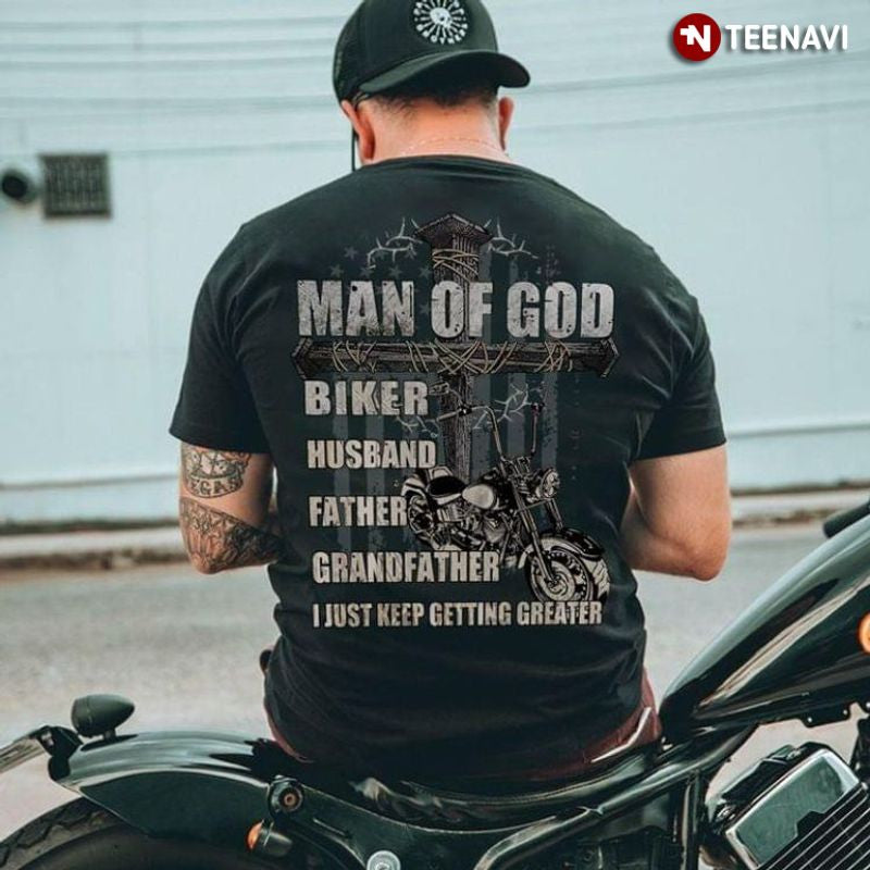 Bikergod Motorcycle Man Of God Biker Husband Father Grandfather T-shirt Design 2D Full Printed Sizes S - 5XL - NAAR61